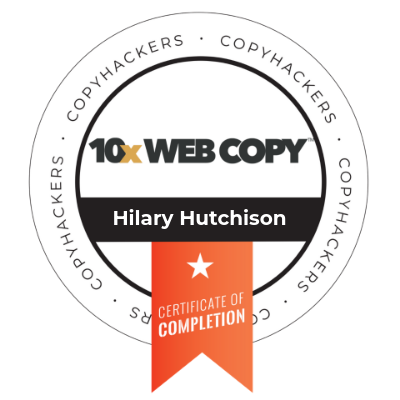 10X Web Copy Badge for Hilary, showing that she completed the CopyHackers course