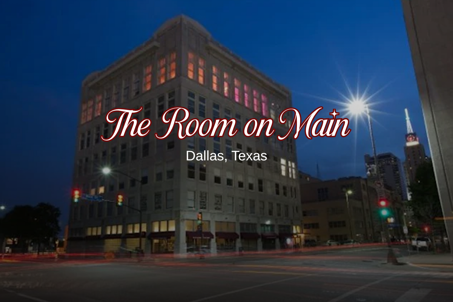 The Room on Main (Private)