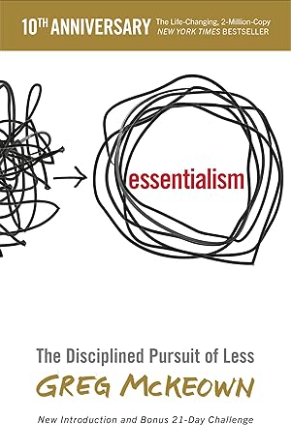 Essentialism by Greg McKeown