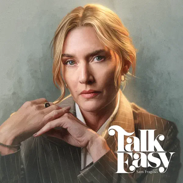 Talk Easy - Kate Winslet