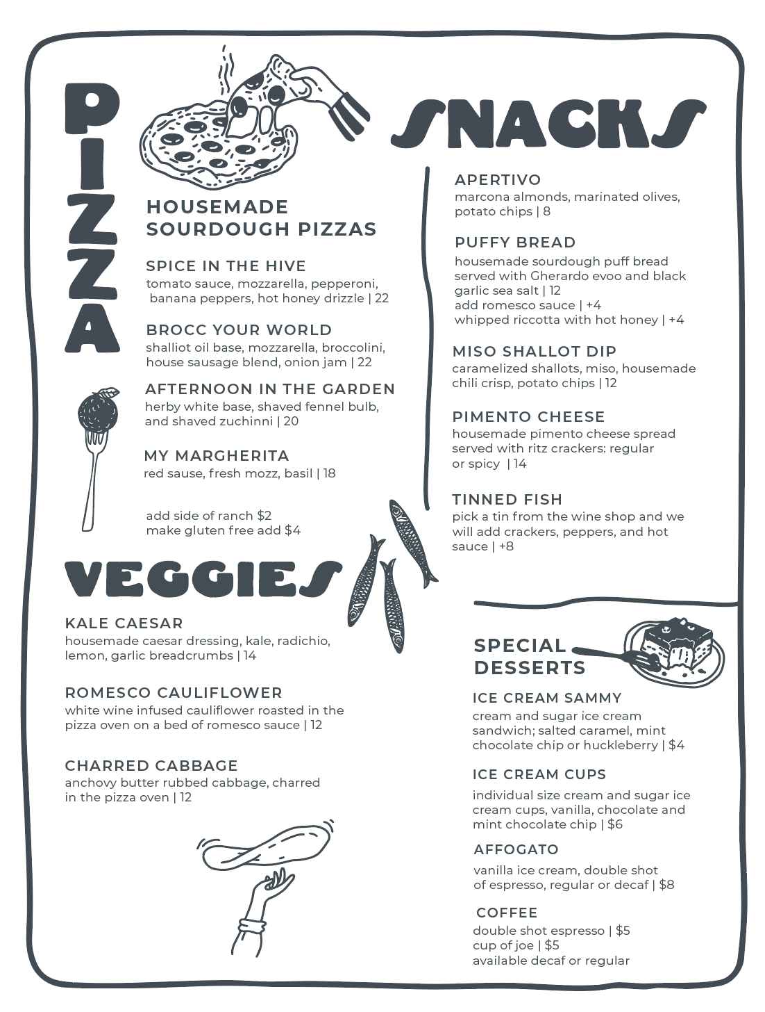 Menu featuring housemade sourdough pizzas, veggie options, snacks, and desserts with illustrations of a pizza slice, vegetables, and a fork.