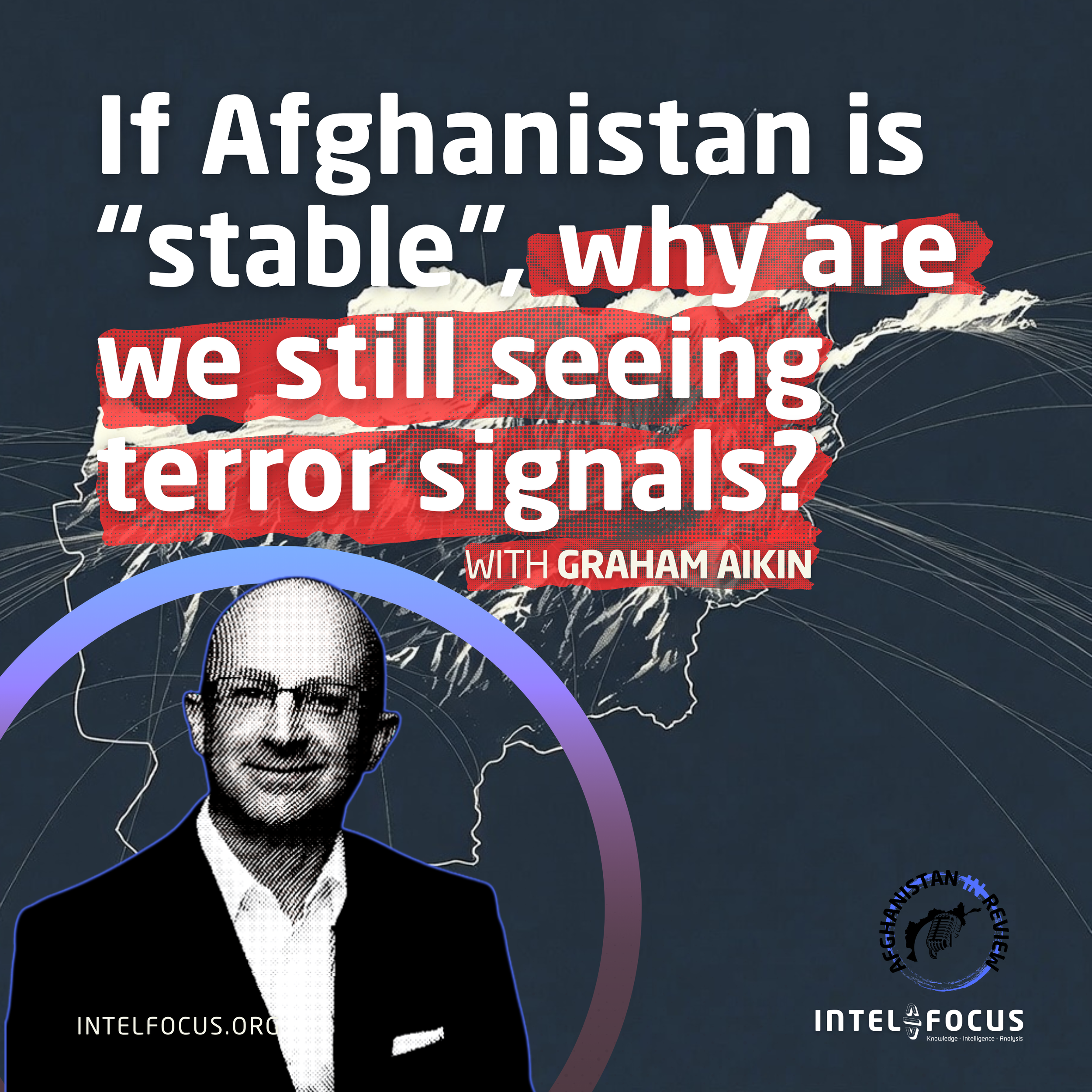 If Afghanistan is “stable”, why are we still seeing terror signals?