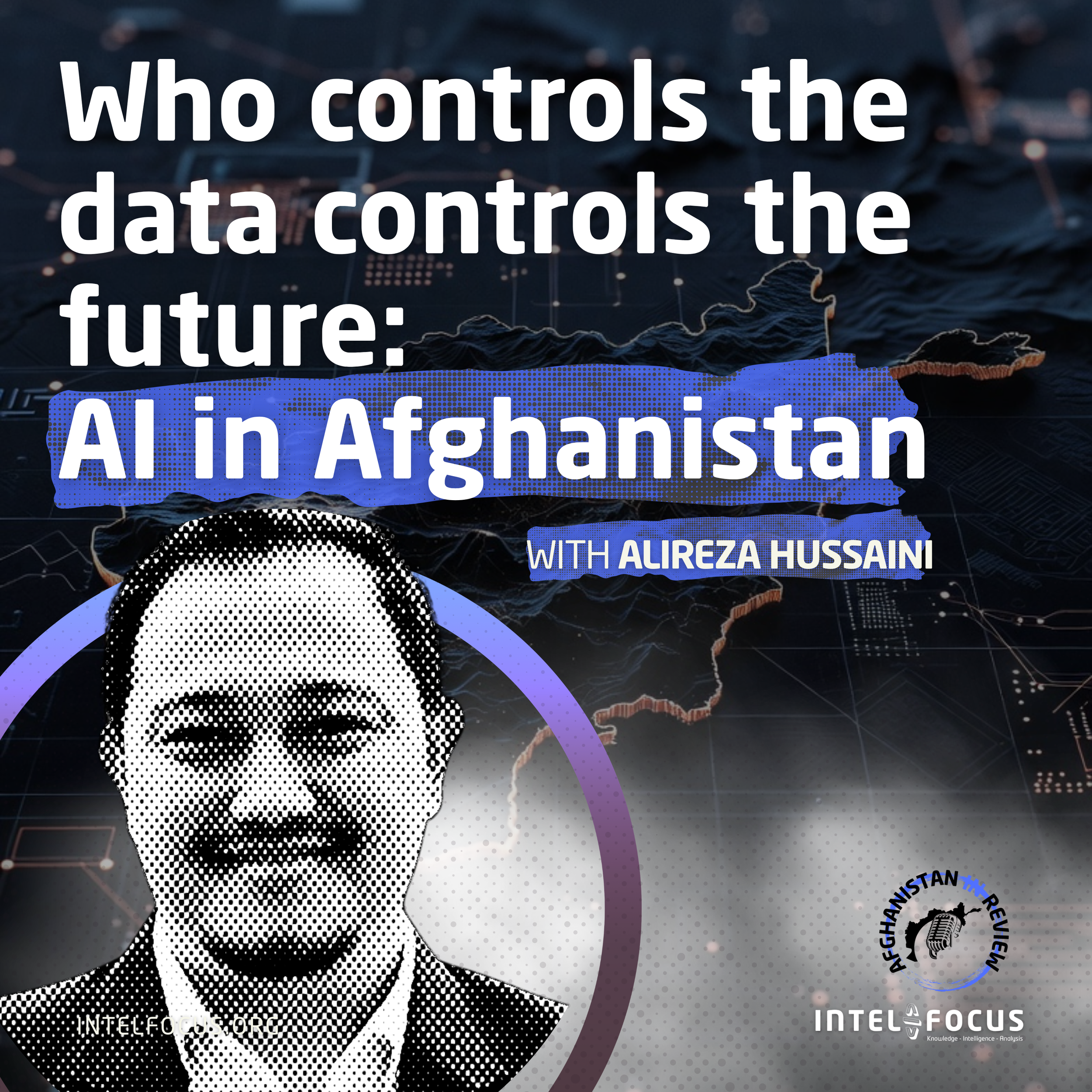 Who controls the data, controls the future: AI in Afghanistan | Alireza Hussaini