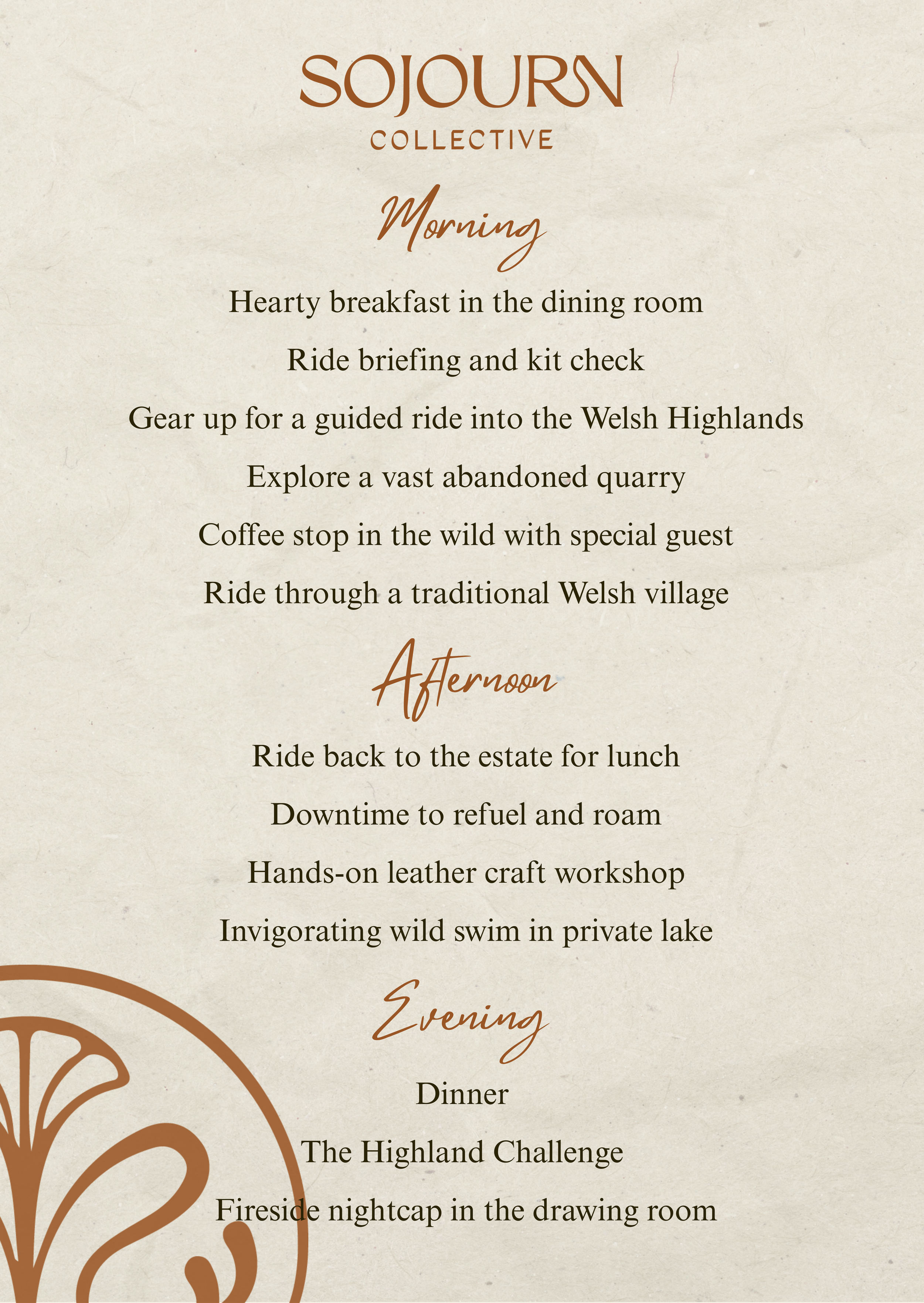 A detailed itinerary for a Welsh Highlands trip divided into morning, afternoon, and evening activities, including breakfast, rides, exploration, workshops, and dinner.
