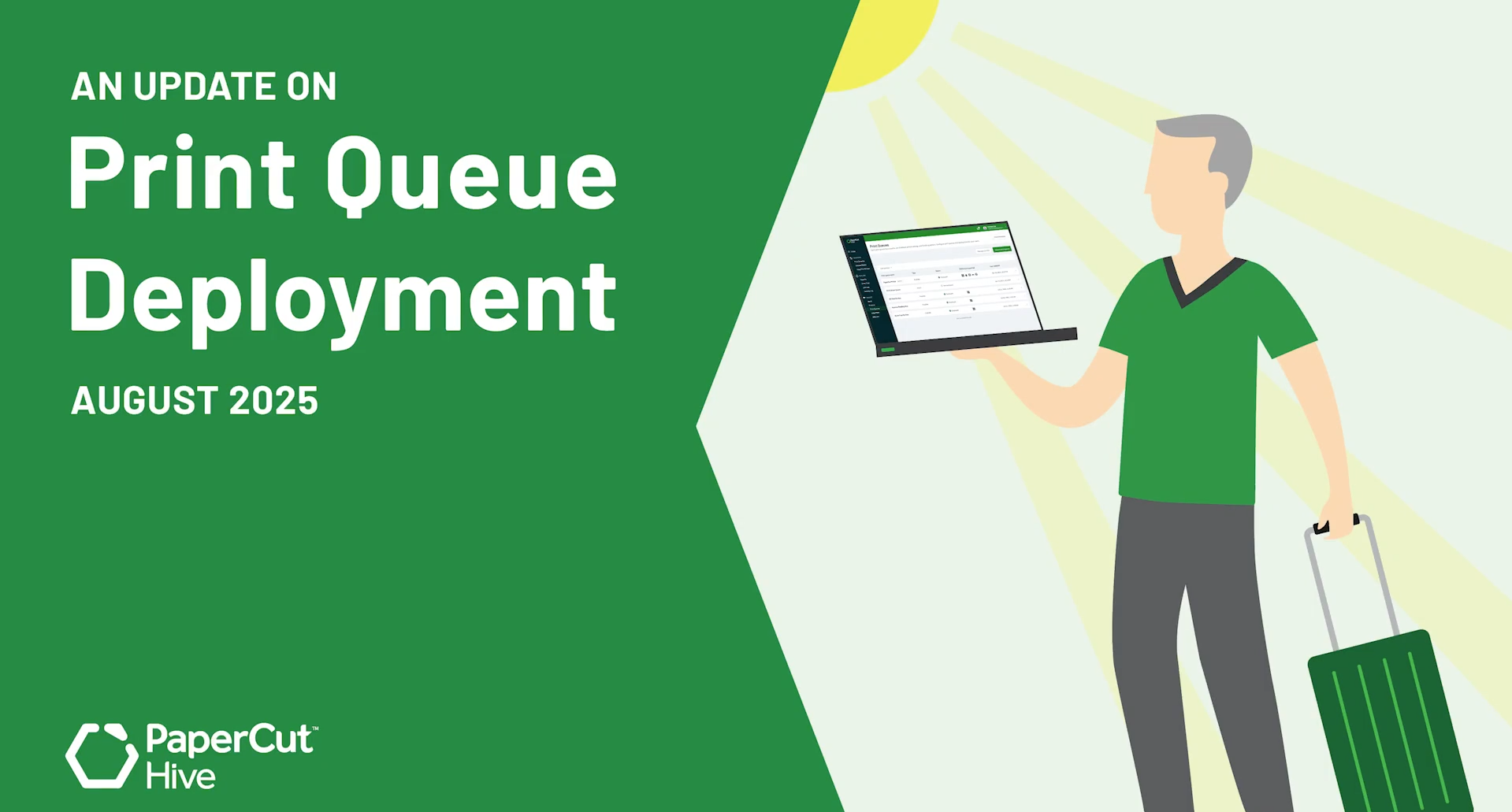 Print Queue Deployment is available now - PaperCut Hive