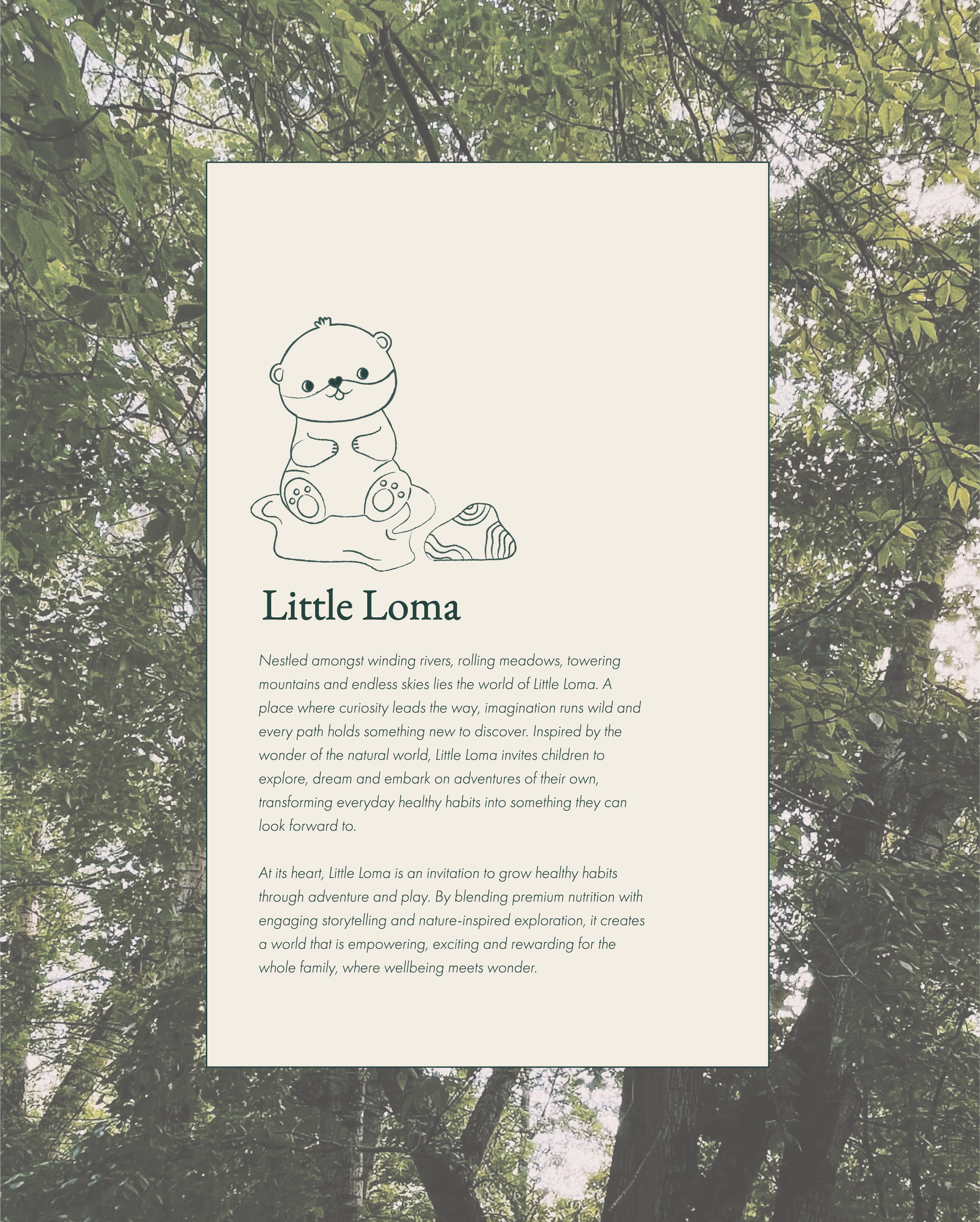 A brochure or booklet with a cartoon drawing of a cute animal, likely a bear, sitting on a log surrounded by rocks, aligned with the theme of Little Loma. The background shows a canopy of green leaves and tree branches.
