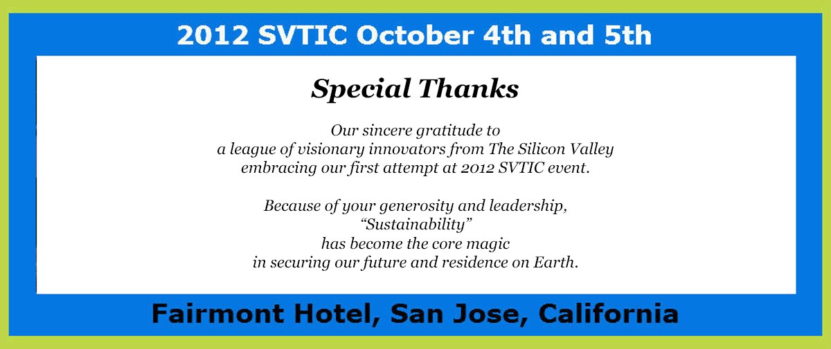 Special Thanks Banner, 2012 SVTIC flyer with blue-green border, highlighting sustainability, Special thanks are given to innovators from The Silicon Valley.