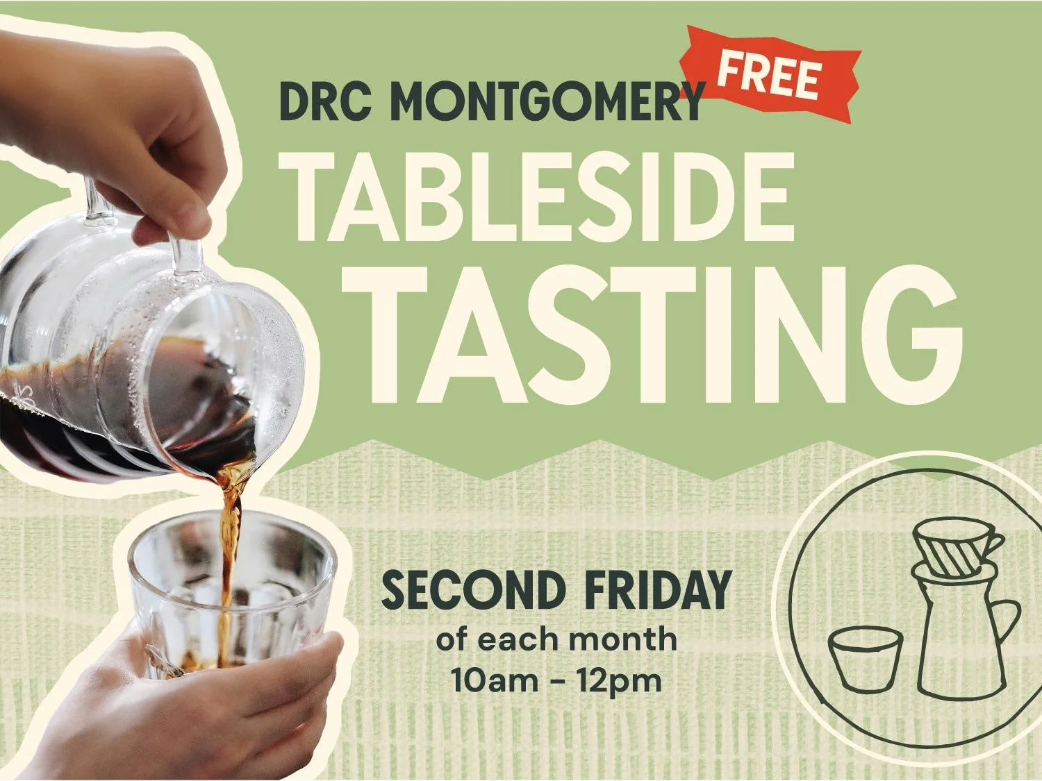 Tableside Tasting | DRC Montgomery