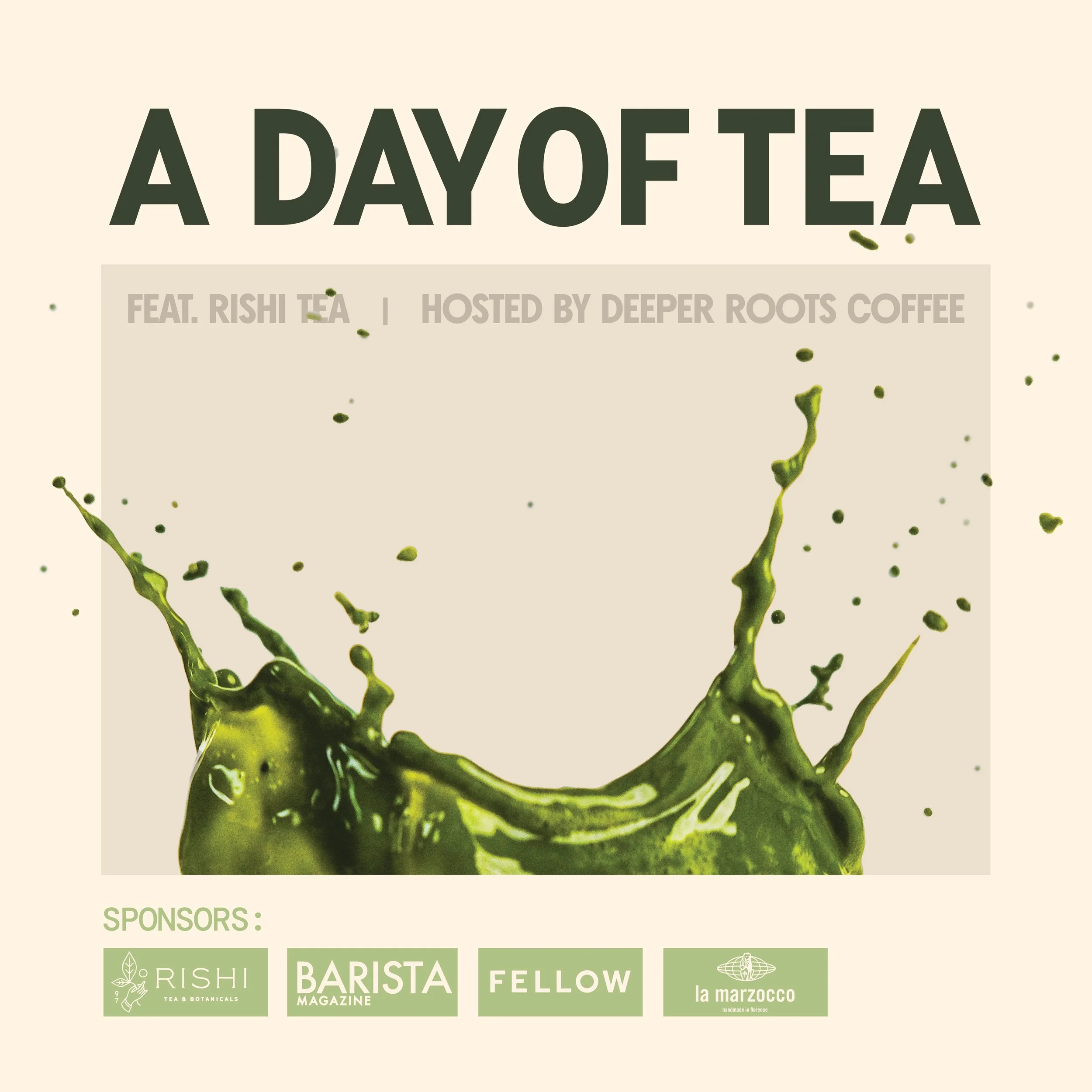 A DAY OF TEA