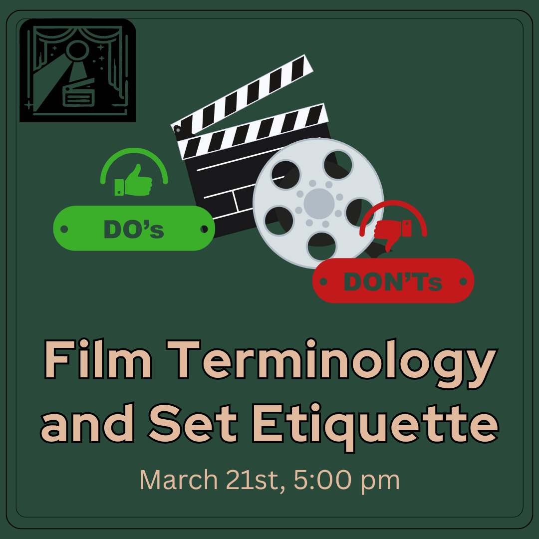 Film Terminology and Set Etiquette