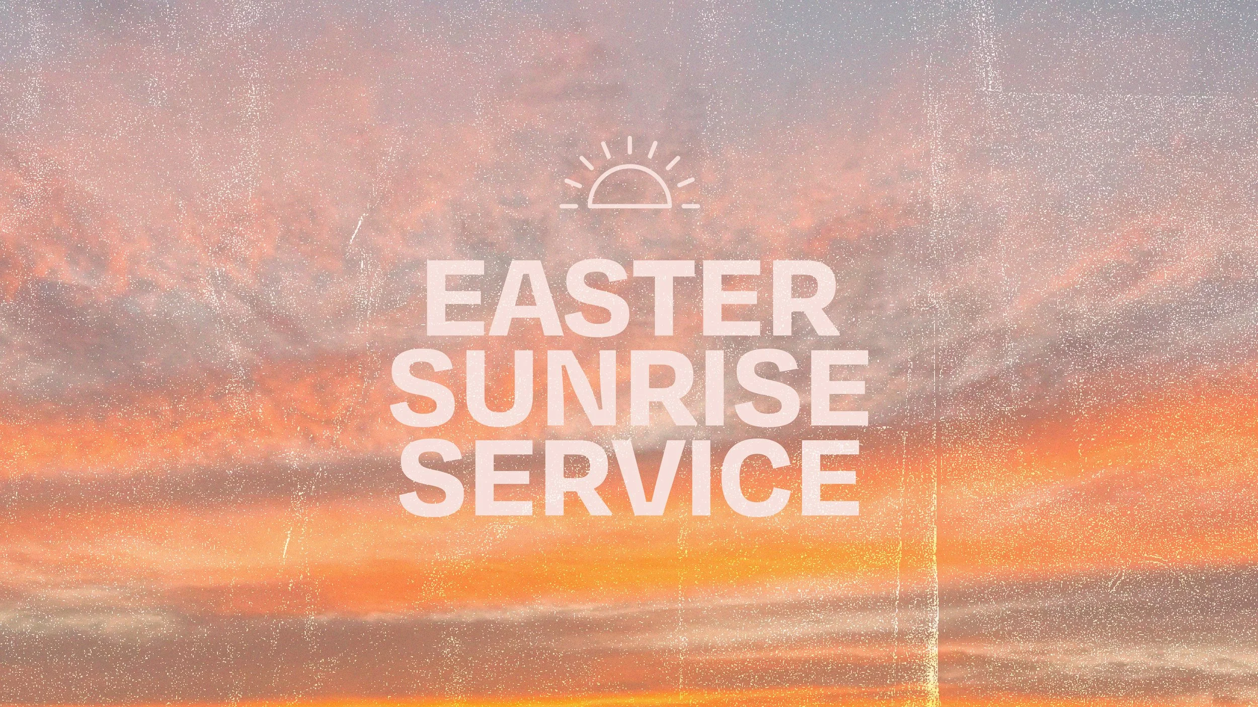 Easter Sunrise Service