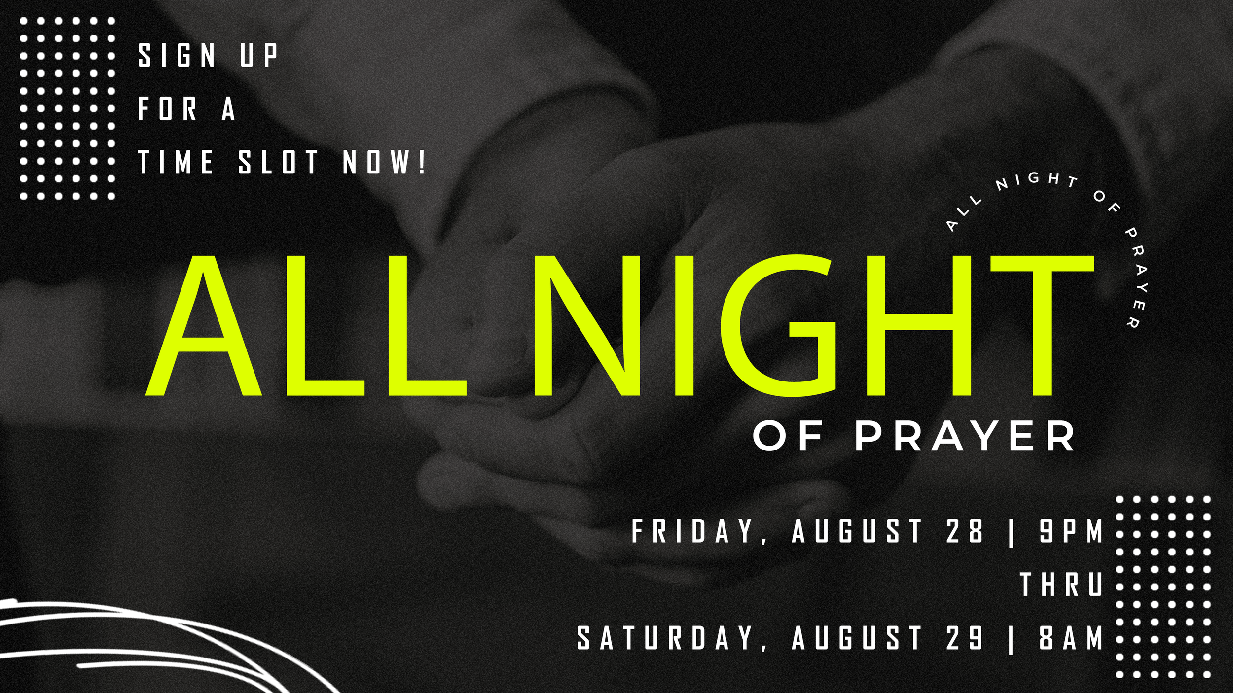 All Night Prayer