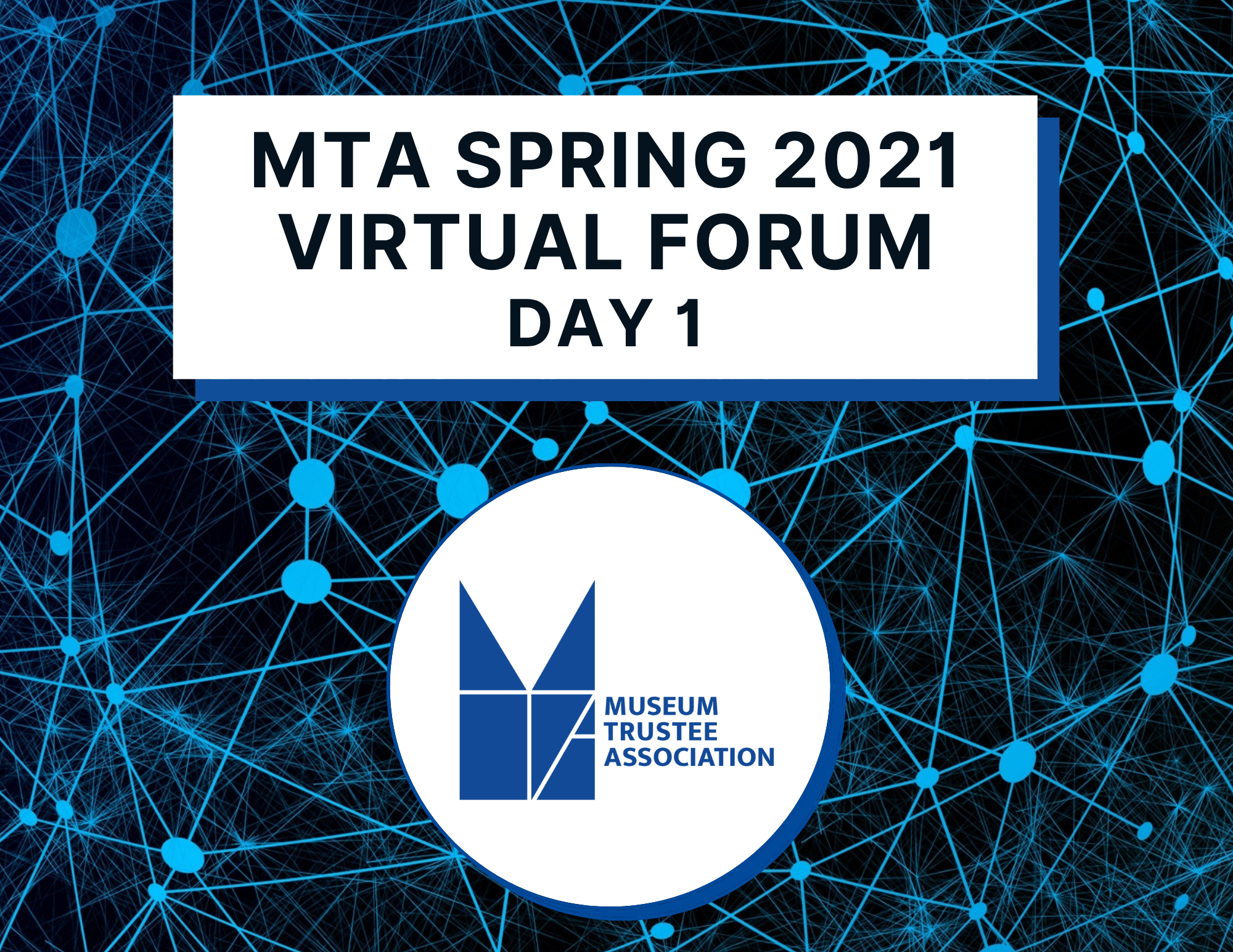 MTA’s 2021 Virtual Spring Forum | Day 1
