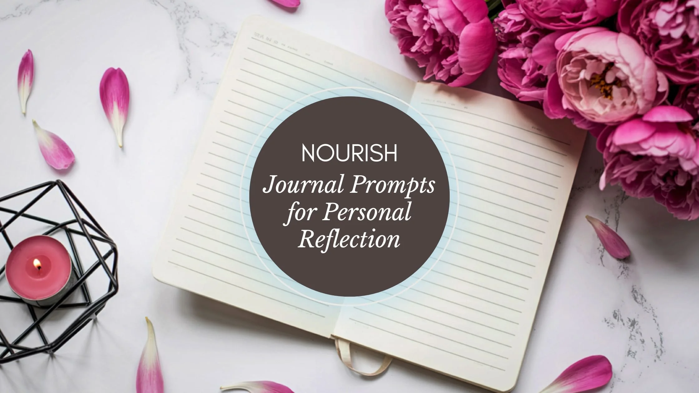 Nourish Your Soul: Journal Prompts