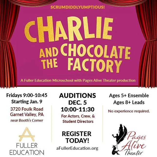 Something sweet is coming to A Fuller Education&hellip; 🍫🎭
We&rsquo;re excited to host Pages Alive Theater Production this winter for Charlie and the Chocolate Factory! Auditions is Dec. 5 and registration is now open.
Head to our website in bio fo