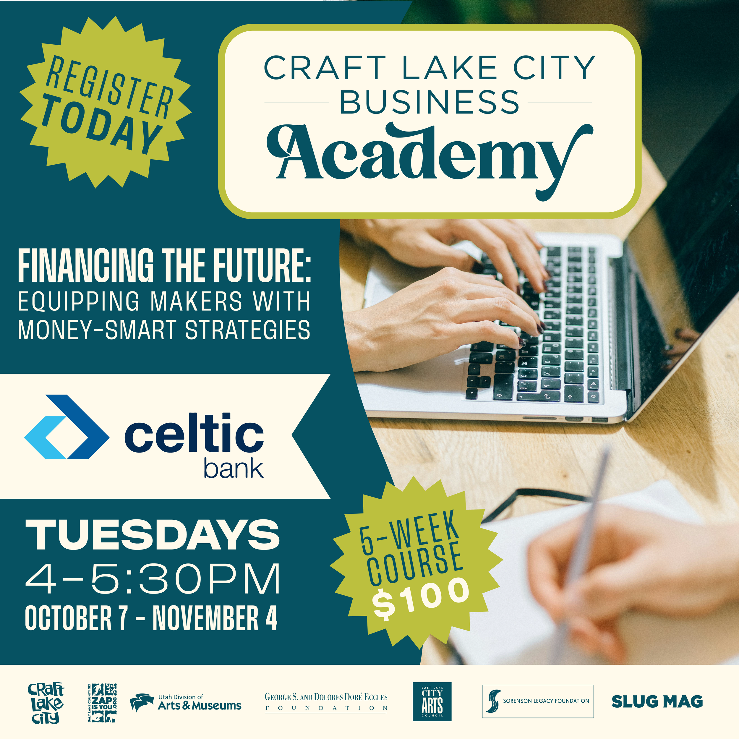 Folheto publicitário do curso de 5 semanas da Craft Lake City Business Academy sobre financiamento do futuro, que acontecerá às terças-feiras, das 16h às 17h30, de 7 de outubro a 4 de novembro, por US$ 100. O folheto apresenta a imagem de uma pessoa digitando num computador portátil e outra escrevendo num caderno, com os logótipos das organizações envolvidas na parte inferior.