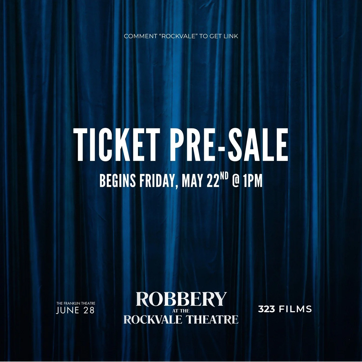 Ticket Pre-Sale for the June 28th Premiere will begin this Friday (5/22) at 1pm!

Want to save your seat for the Red Carpet Premiere of Robbery at the Rockvale Theatre?

Comment "ROCKVALE" to get the sign up link DMed to you! 

Or click the