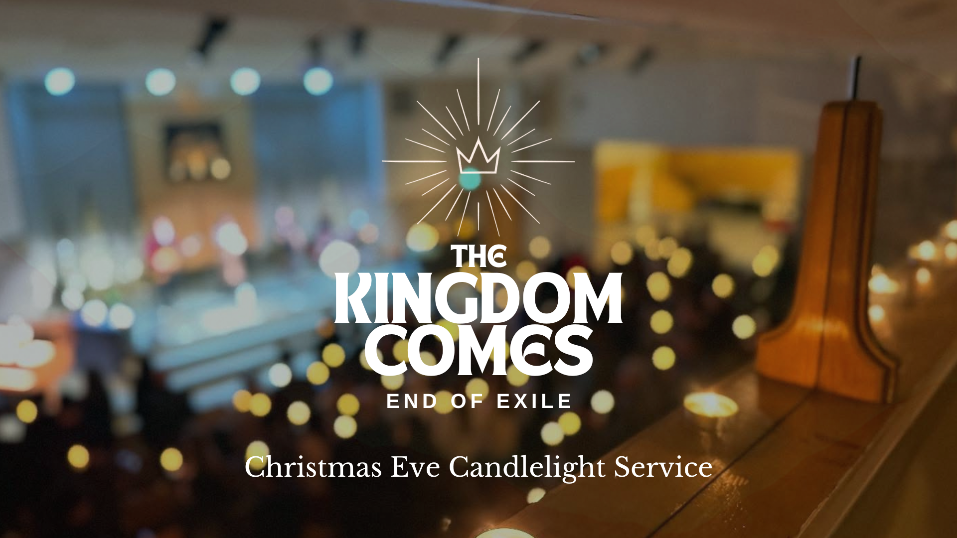 CHRISTMAS EVE CANDLELIGHT SERVICE