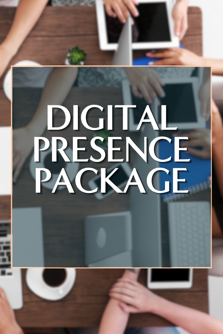 DIGITAL PRESENCE PACKAGE