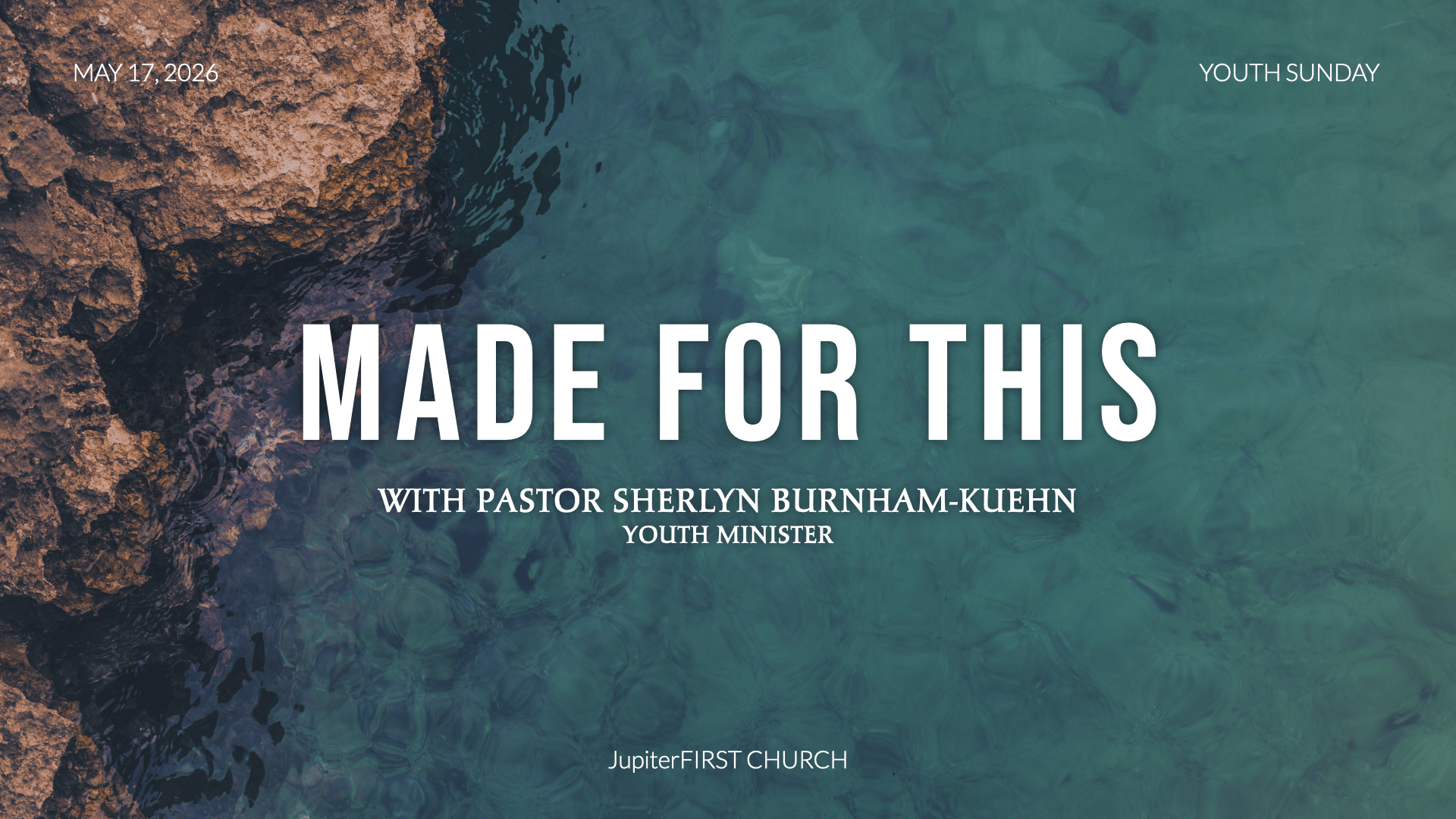 May 17: Made For This | Jeremiah 1:4-8 [Youth Sunday]