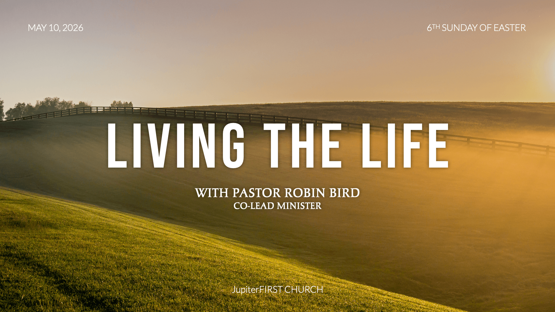 May 10: Living the Life | Philippians 1:1-11