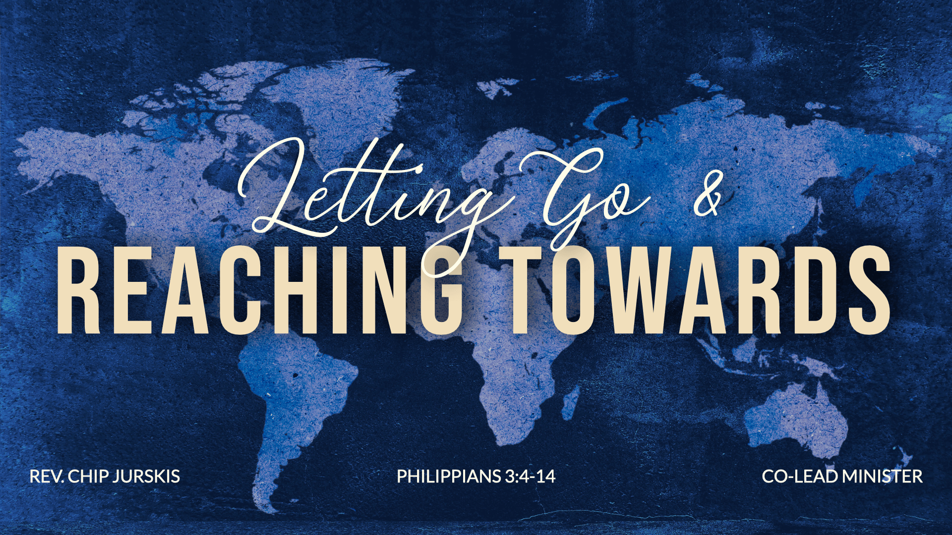 Oct 04: Letting Go & Reaching Towards | Philippians 3:4-14 [World Communion Sunday]