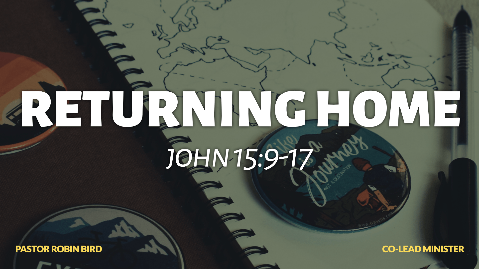 Jul 26: Returning Home | John 15:9-17