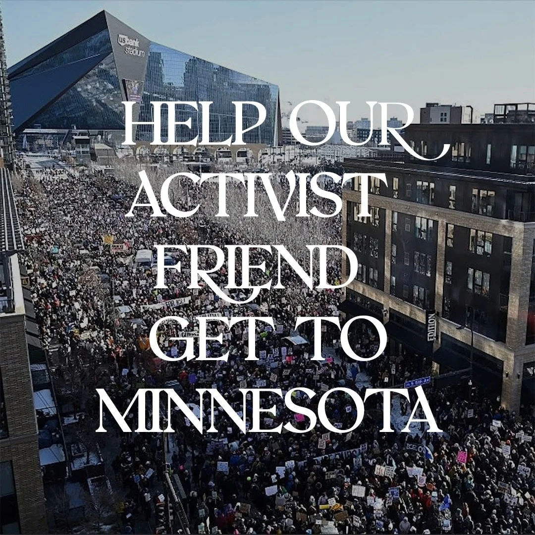 HELP AN ACTIVIST FRIEND GET TO MINNESOTA

MATCHED DONATIONS: https://bit.ly/getafriendtomn &bull; Venmo: rachael-rice

Via @rachaelrice: I am currently matching funds from anyone who donates to support a close friend with long-term activism experienc