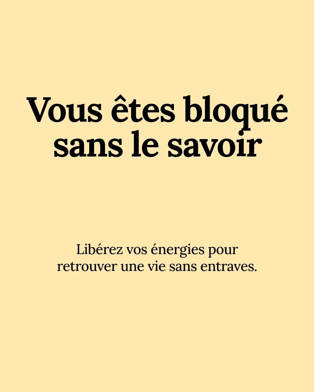 (French)
Est-ce que tu te sens coinc&eacute;, comme si quelque chose te retenait ?

Des blocages &eacute;nerg&eacute;tiques pourraient en &ecirc;tre la cause.

Chez R&eacute;&eacute;quilibre Corps-Esprit, on t'offre un espace s&eacute;curitaire et in