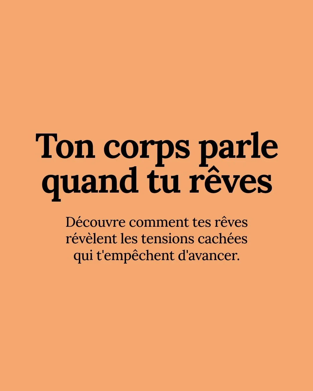 Ton corps garde en silence les messages que tes r&ecirc;ves te murmurent la nuit. En d&eacute;codant ces symboles, tu peux commencer &agrave; lib&eacute;rer les tensions physiques et &eacute;motionnelles qui p&egrave;sent sur toi sans m&ecirc;me t'en