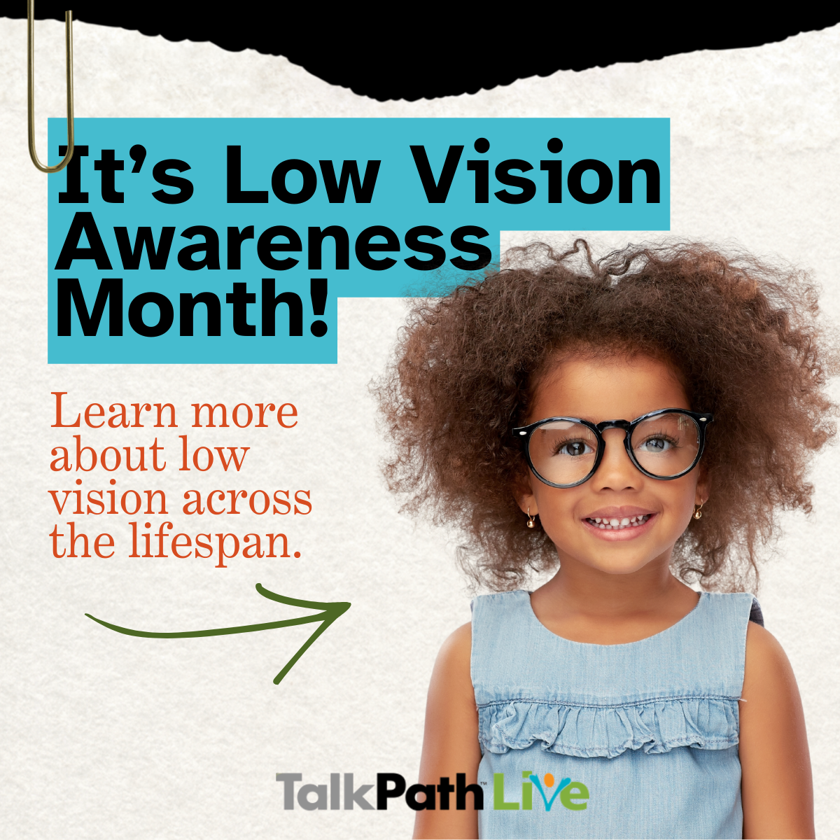Low Vision Awareness Month