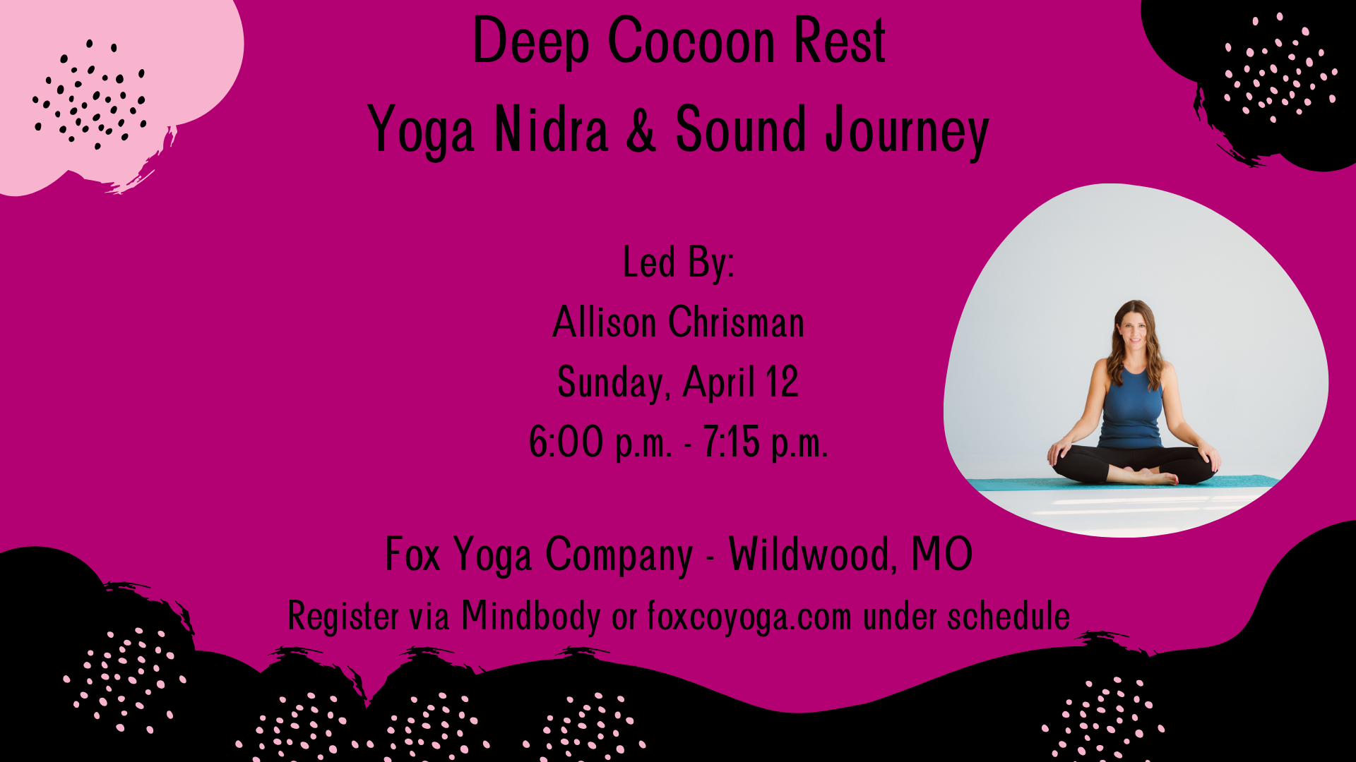 Deep Cocoon Rest:              Yoga Nidra &amp; Sound Journey