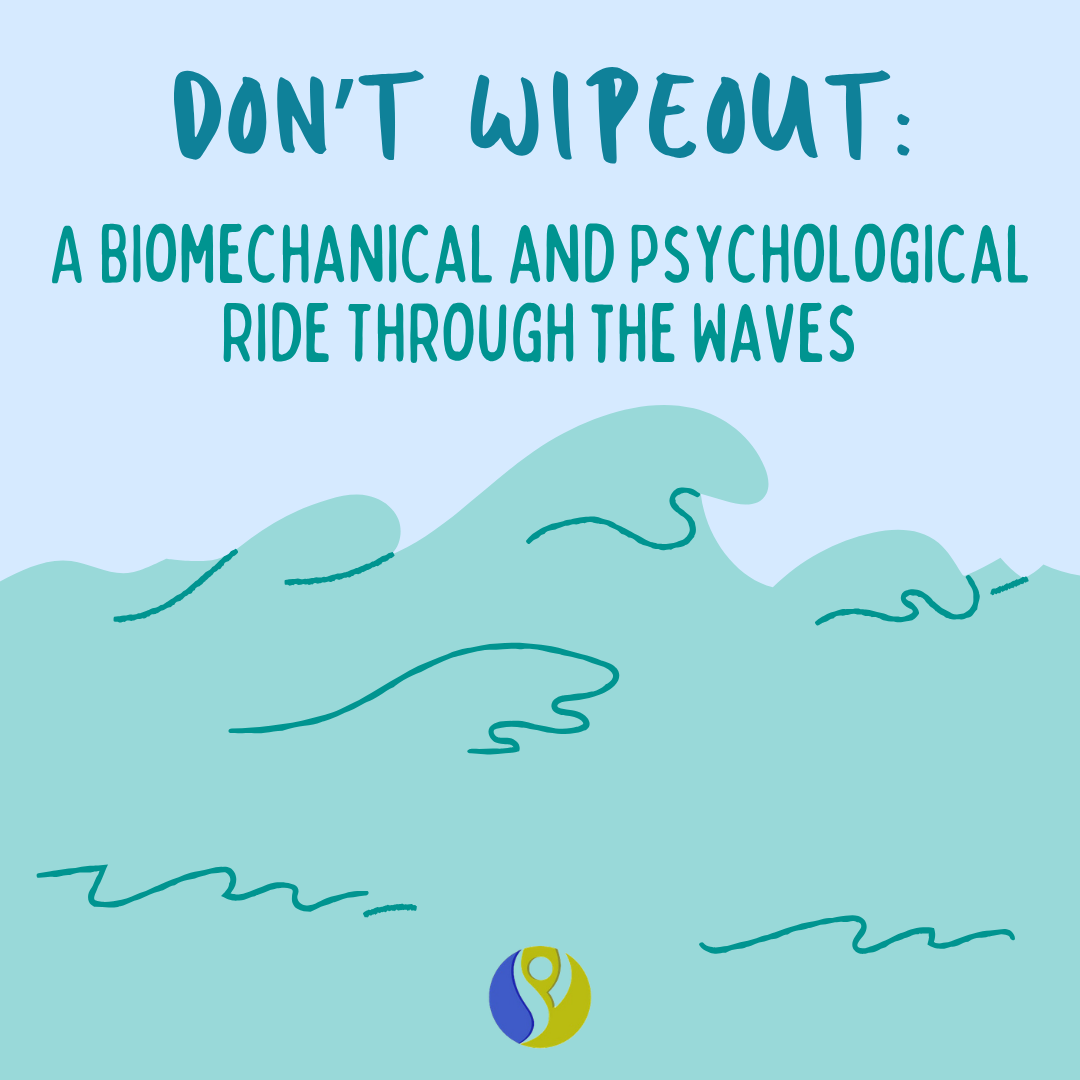 🌊 Don’t Wipeout: A Biomechanical and Psychological Ride Through the Waves