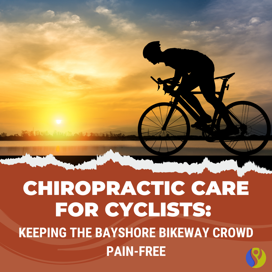 Chiropractic care for cyclists: keeping the Bayshore Bikeway crowd pain-free
