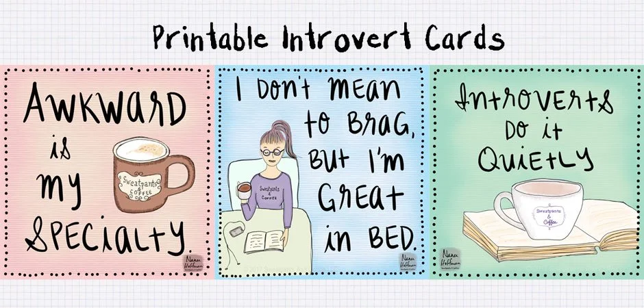 8 Printable Introvert Cards for When You're Peopled Out