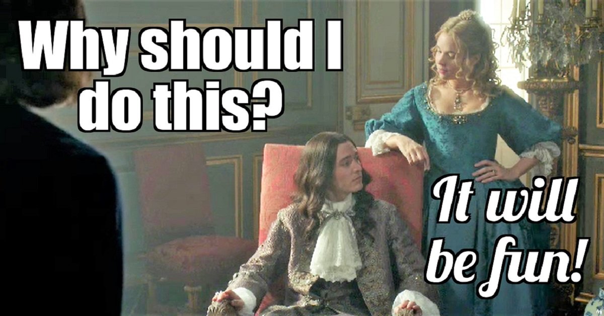 Sweatpants & TV | Versailles, Season 2, Episode 6 - “The Sands of Time”