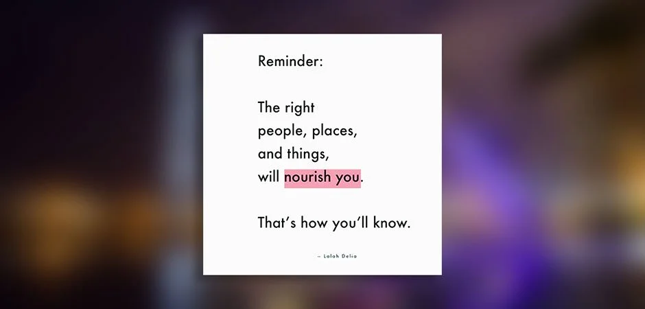 Encouraging Words: Wisdom from Around the Web | Vol. 46