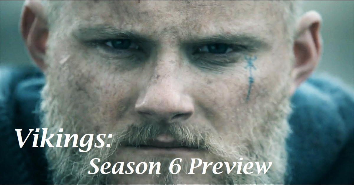 Sweatpants & TV | Vikings, Season 6: No Spoiler Preview