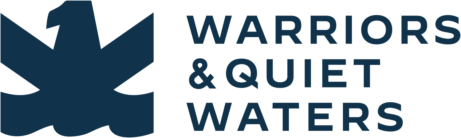 Warriors &amp; Quiet Waters
