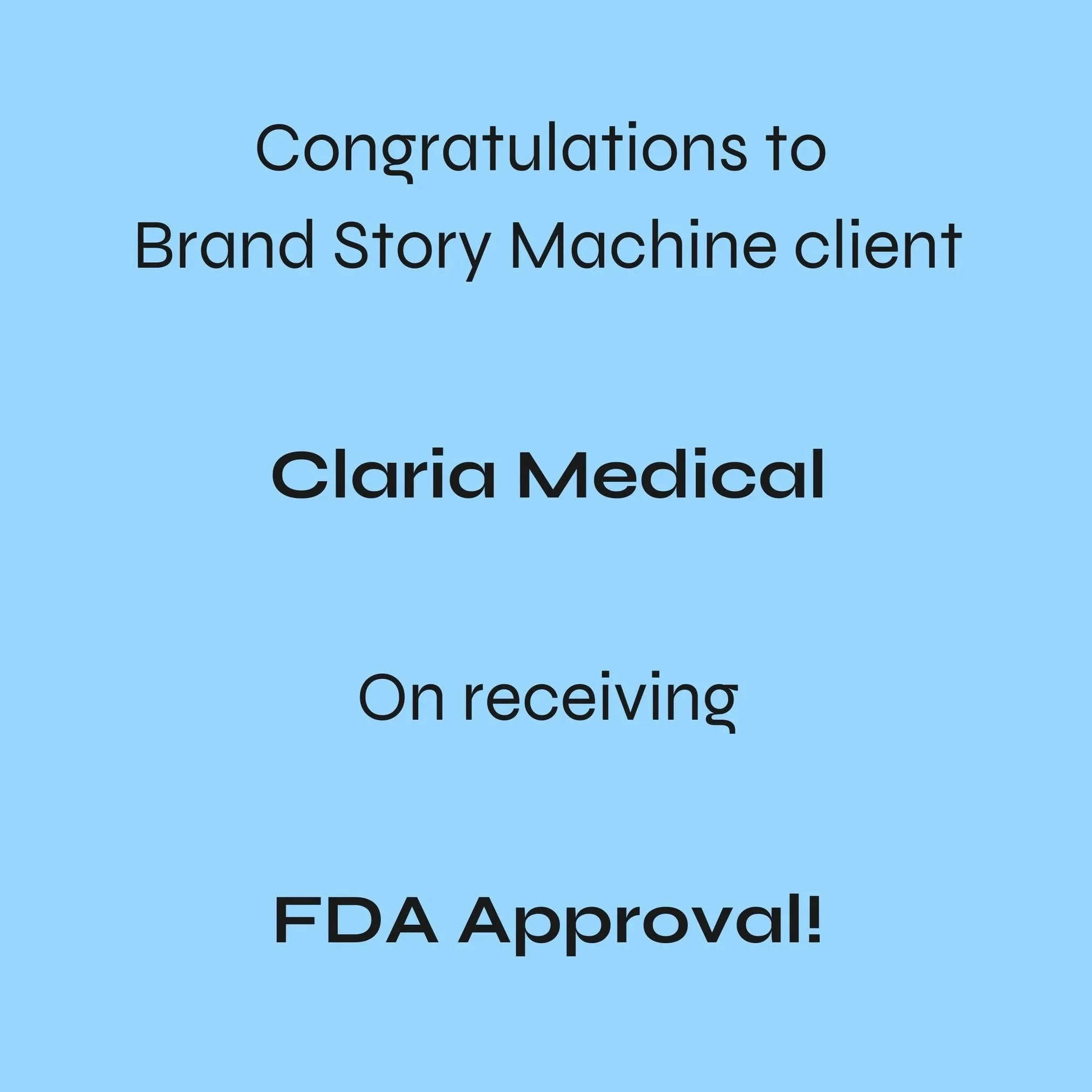 Client Congratulations: Claria Medical
