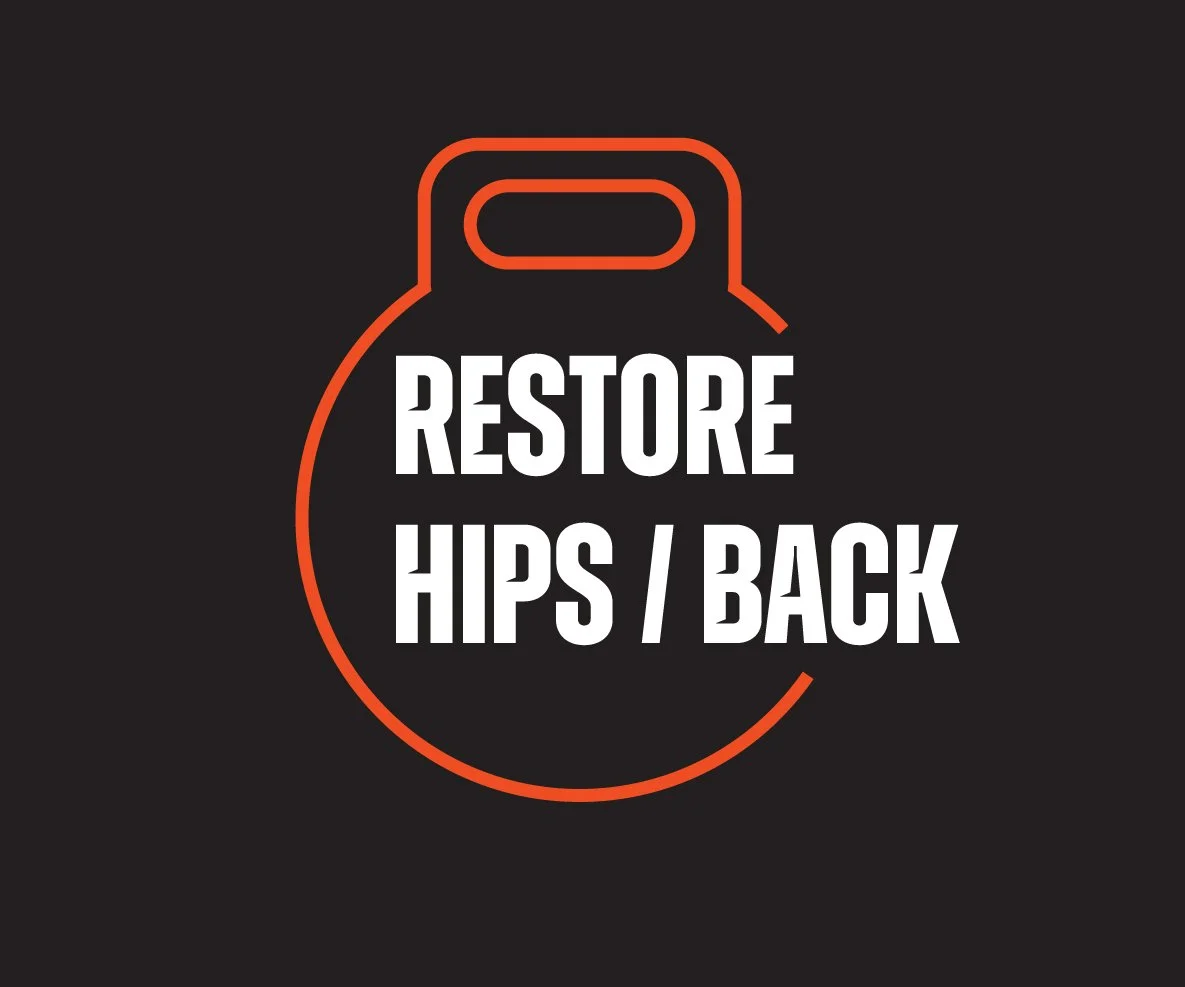 Restore Hips and back