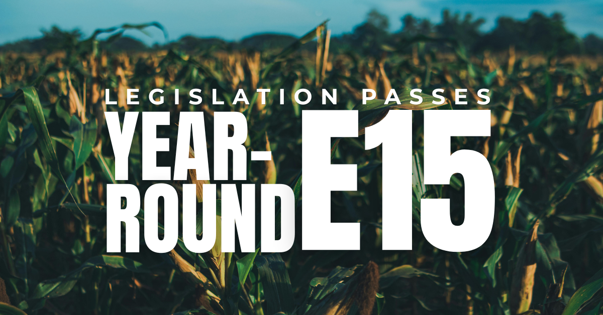 House Passes Long-Awaited Permanent Year-Round E15 Legislation