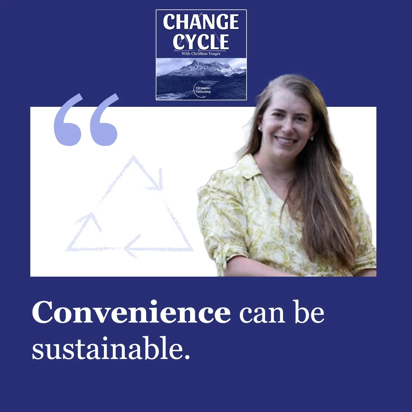 Change Cycle - Christine Yeager | Vale Siegrist | Circular Mom Club
