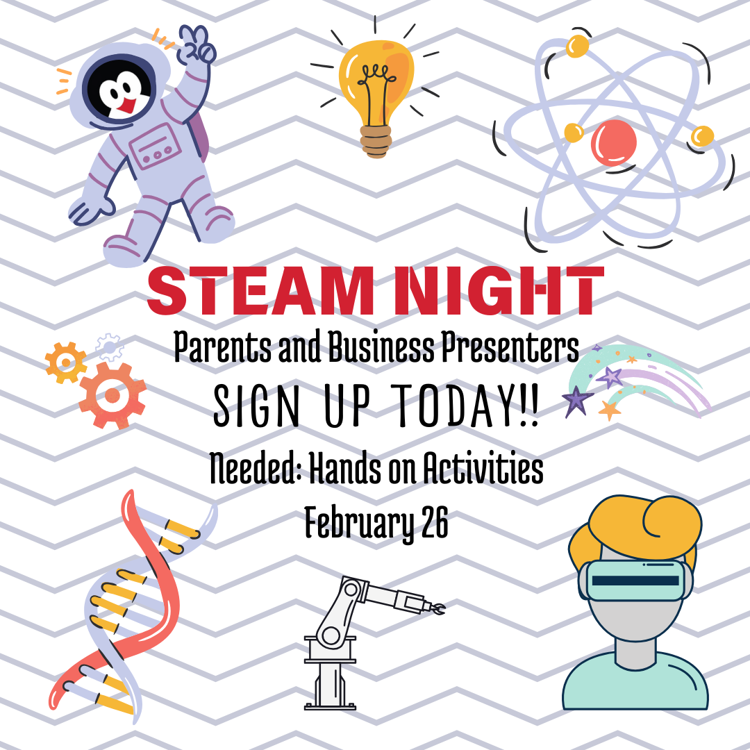 Colorful flyer promoting a STEM night event for parents and business presenters, encouraging sign-ups for hands-on activities on February 26. The flyer features cartoon images of an astronaut, a light bulb, a DNA helix, a robotic arm, an atom, a virt