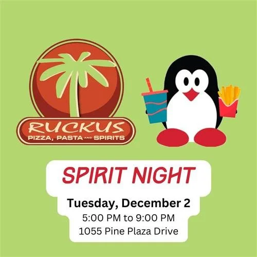 Ruckus restaurant logo with palm tree, penguin holding a drink and fries, and event details for Spirit Night on December 2 from 5 to 9 PM at 1055 Pine Plaza Drive.
