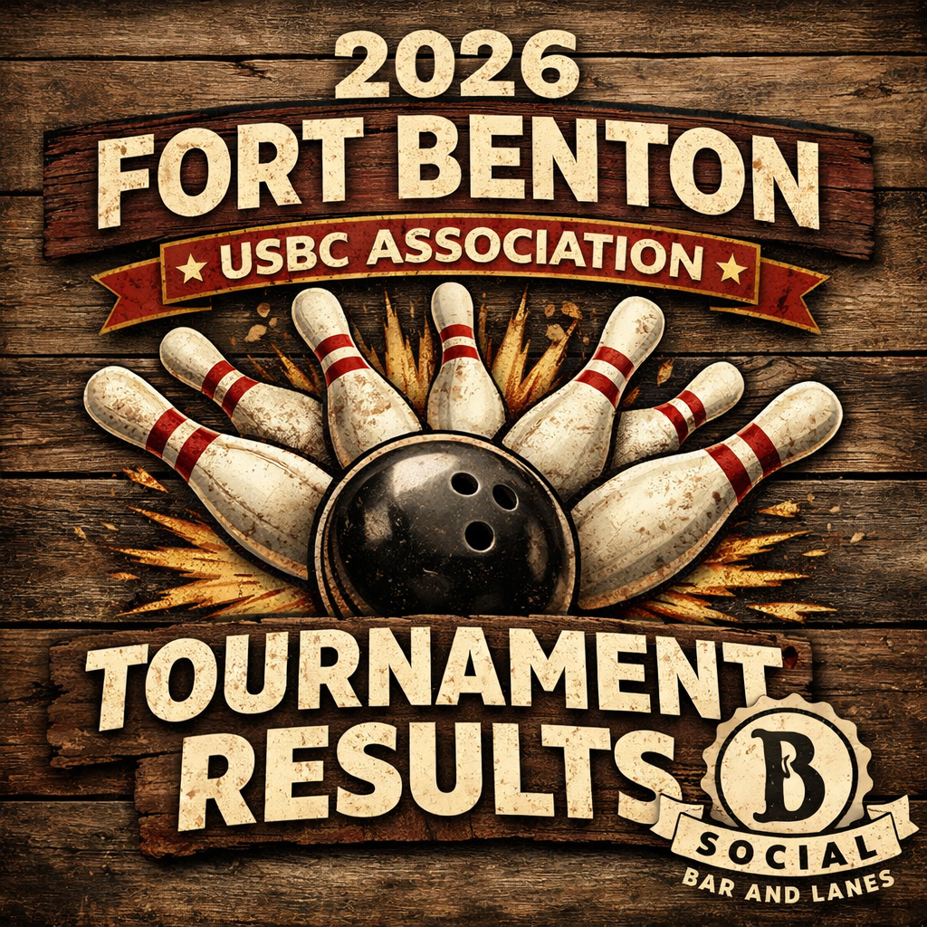 2026 Fort Benton USBC Association Tournament  Final Standings