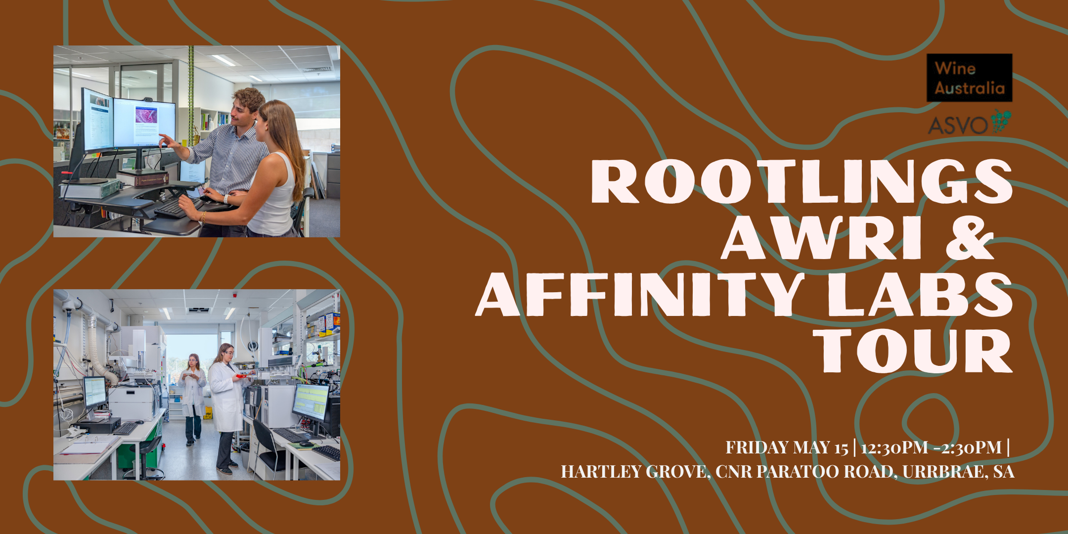 Rootlings AWRI & Affinity Labs Tour