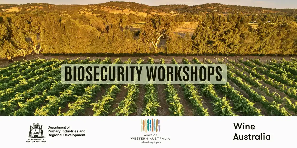 Western Australian Wine Industry Biosecurity workshops