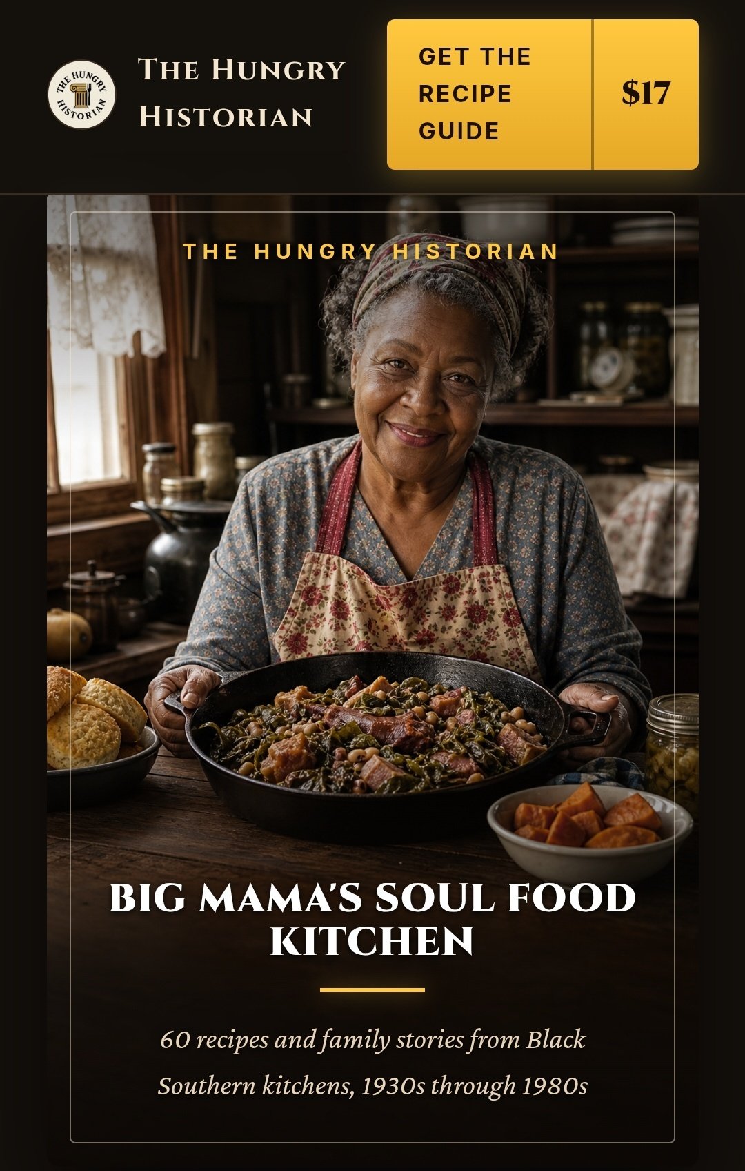 an AI generated photo of an older Black woman in a kitchen serving soul food dishes. The text below is "Big Mama's Soul Food Kitchen: 60 recipes and family stories from Black Southern kitchens, 1930s through 1980s"