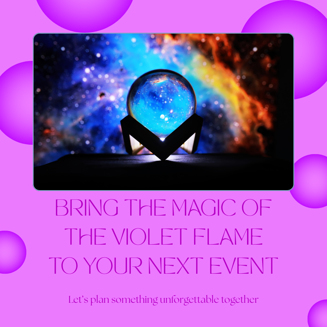 🔮 Bring The Violet Flame to Your Next Event